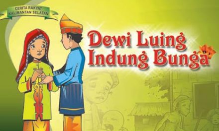 Legenda Dewi Luing Indung Bunga (Kalimantan Selatan)